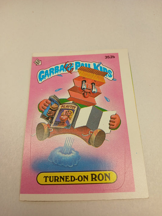 Garbage Pail Kids Topps 1987 Turned-On Ron #352b